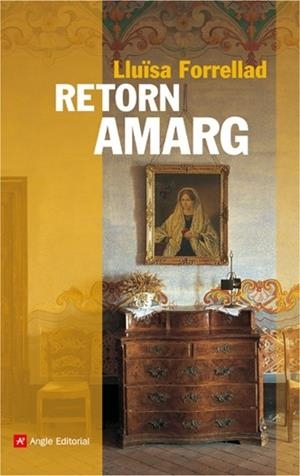 RETORN AMARG (NARRATIVES, 40) | 9788496970328 | FORRELLAD, LLUISA | Llibreria La Gralla | Librería online de Granollers