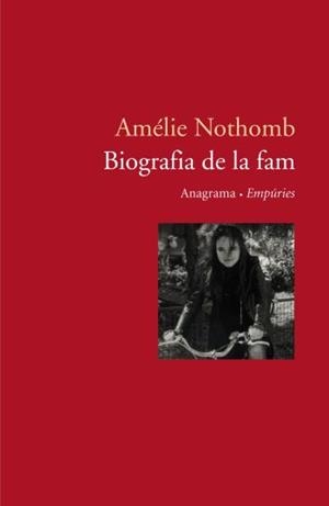 BIOGRAFIA DE LA FAM | 9788497871679 | NOTHOMB, AMELIE | Llibreria La Gralla | Librería online de Granollers