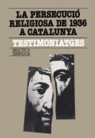 PERSECUCIO RELIGIOSA DE 1936 A CATALUNYA  | 9788472028487 | MASSOT, JOSEP | Llibreria La Gralla | Llibreria online de Granollers