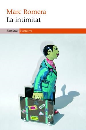 INTIMITAT, LA | 9788497873000 | ROMERA, MARC | Llibreria La Gralla | Librería online de Granollers
