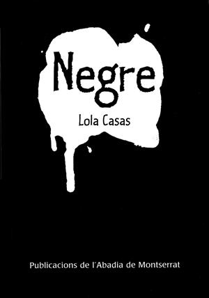 NEGRE | 9788498830262 | CASAS, LOLA | Llibreria La Gralla | Librería online de Granollers