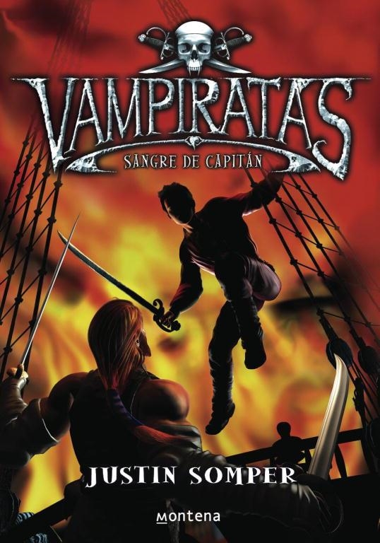 VAMPIRATAS. SANGRE DE CAPITAN | 9788484414476 | SOMPER, JUSTIN | Llibreria La Gralla | Llibreria online de Granollers