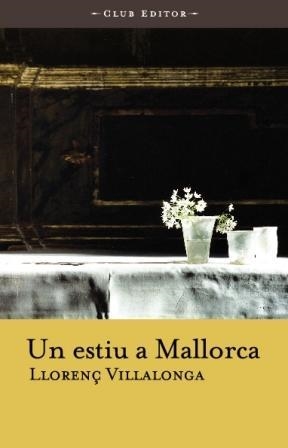 ESTIU A MALLORCA, UN | 9788473291132 | VILLALONGA, LLORENÇ | Llibreria La Gralla | Librería online de Granollers
