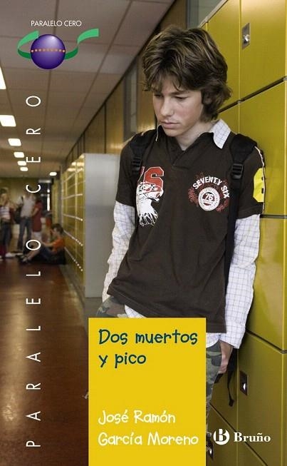DOS MUERTOS Y PICO (PARALELO CERO,65) | 9788421665794 | GARCÍA MORENO, JOSÉ RAMÓN | Llibreria La Gralla | Librería online de Granollers