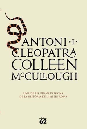 ANTONI I CLEOPATRA | 9788429761467 | MCCULLOUGH, COLLEEN | Llibreria La Gralla | Llibreria online de Granollers
