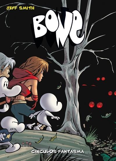 BONE 7. CIRCULOS FANTASMA (EDICIÓN BOLSILLO) | 9788415163008 | SMITH, JEFF | Llibreria La Gralla | Librería online de Granollers