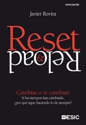 RESET & RELOAD.CAMBIAS O TE CAMBIAN | 9788473567657 | ROVIRA, JAVIER | Llibreria La Gralla | Librería online de Granollers