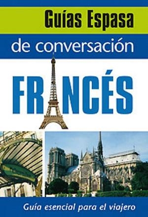 FRANCES (GUIA ESPASA DE CONVERSACION) | 9788467027396 | Llibreria La Gralla | Llibreria online de Granollers
