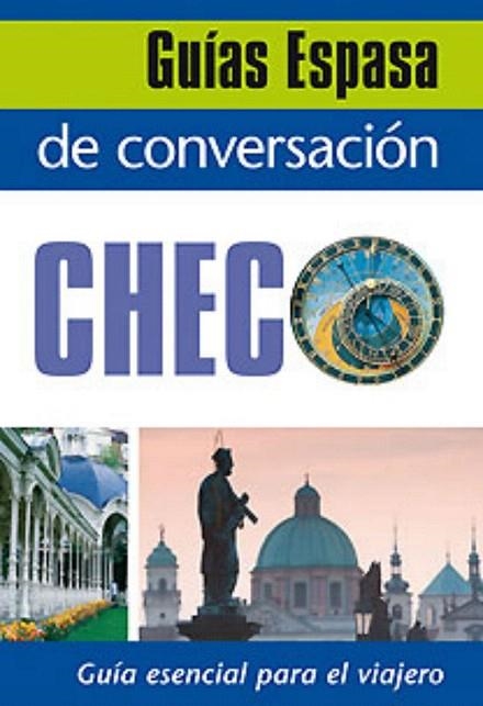 GUIA ESPASA DE CONVERSACION CHECO | 9788467027501 | Llibreria La Gralla | Llibreria online de Granollers