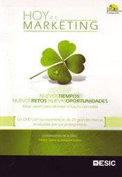 HOY ES MARKETING.NUEVOS TIEMPOS: NUEVOS RETOS, NUEVAS OPORTUNIDADES.(LLIBRE+DVD) | 9788473567435 | LLANO, FELIPE / CALVO, JOAQUÍN | Llibreria La Gralla | Librería online de Granollers