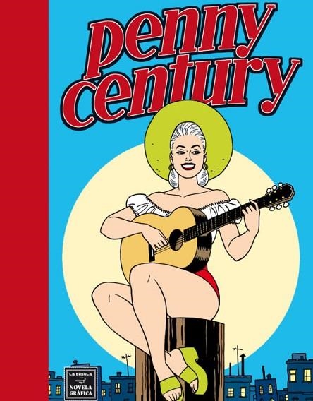 PENNY CENTURY | 9788478339334 | HERNANDEZ, JAIME | Llibreria La Gralla | Llibreria online de Granollers