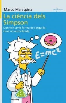 CIÈNCIA DELS SIMPSON, LA (SENSE FRONTERES,31) | 9788498247091 | MALASPINA, MARCO | Llibreria La Gralla | Librería online de Granollers