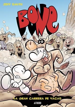 BONE 2. LA GRAN CARRERA DE VACAS | 9788493538507 | SMITH, JEFF | Llibreria La Gralla | Llibreria online de Granollers