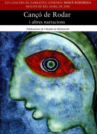 CANÇO DE RODAR I ALTRES NARRACIONS | 9788484158851 | AA.VV | Llibreria La Gralla | Llibreria online de Granollers