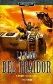 MANO DEL TRAIDOR, LA (WARHAMMER 40.000) | 9788448044459 | MITCHELL, SANDY | Llibreria La Gralla | Llibreria online de Granollers