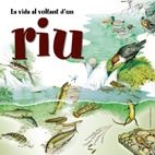 VIDA AL VOLTANT D'UN RIU, LA | 9788497913409 | Llibreria La Gralla | Llibreria online de Granollers
