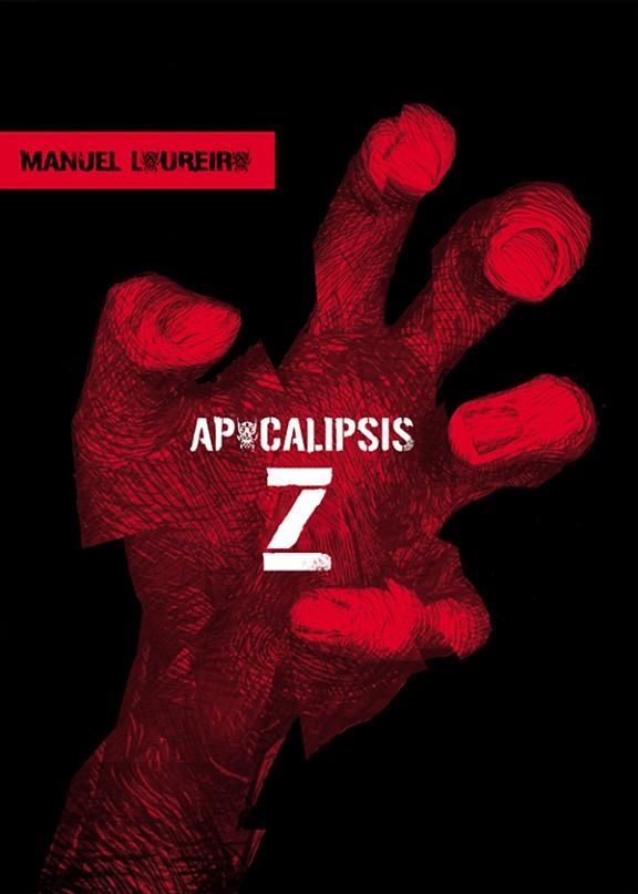 APOCALIPSIS Z | 9788493599300 | LOUREIRO, MANEL | Llibreria La Gralla | Llibreria online de Granollers