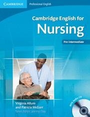CAMBRIDGE ENGLISH FOR NURSING.PRE-INTERMEDIATE WITH AUDIO CD | 9780521141338 | ALLUM, VIRGINIA /MCGARR, PATRICIA | Llibreria La Gralla | Librería online de Granollers