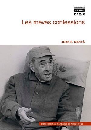 MEVES CONFESSIONS, LES (MEMORIES, 43) | 9788484159193 | MANYA, JOAN B. | Llibreria La Gralla | Llibreria online de Granollers