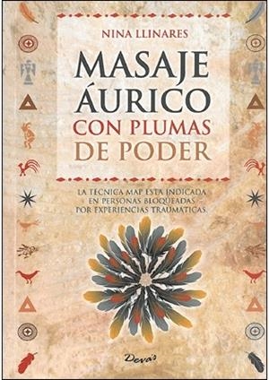 MASAJE AURICO CON PLUMAS DE PODER | 9789875820548 | LLINARES, NINA | Llibreria La Gralla | Librería online de Granollers