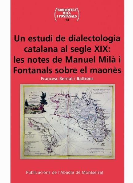 ESTUDI DE LA DIALECTOLOGIA CATALANA AL SEGLE XIX, UN | 9788484159339 | BERNAT I BALTRONS, FRANCESC | Llibreria La Gralla | Llibreria online de Granollers