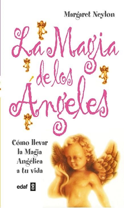 MAGIA DE LOS ANGELES, LA | 9788441411913 | NEYLON, MARGARET | Llibreria La Gralla | Llibreria online de Granollers