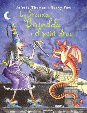 BRUIXA BRUNILDA I EL PETIT DRAC, LA | 9788498011784 | THOMAS, VALERIE / PUAL, KORKY | Llibreria La Gralla | Llibreria online de Granollers