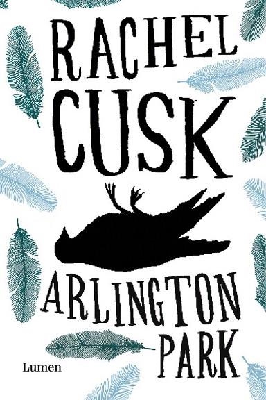 ARLINGTON PARK | 9788426416384 | CUSK, RACHEL | Llibreria La Gralla | Librería online de Granollers
