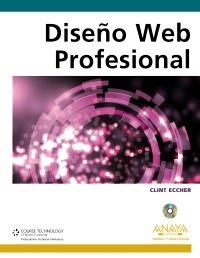 DISEÑO WEB PROFESIONAL | 9788441529403 | ECCHER, CLINT | Llibreria La Gralla | Librería online de Granollers
