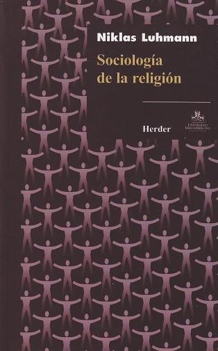 SOCIOLOGIA DE LA RELIGION | 9786077727040 | LUHMAN, NIKLAS | Llibreria La Gralla | Librería online de Granollers