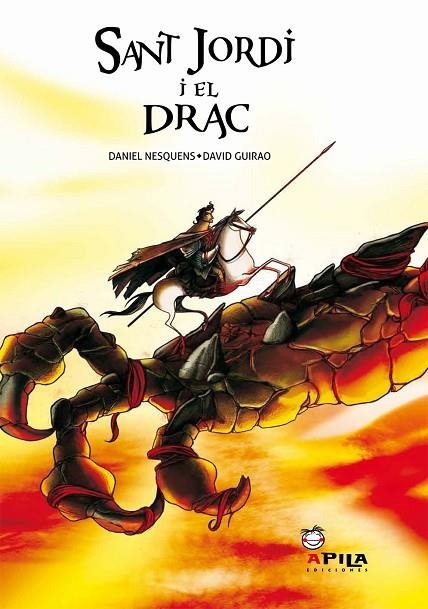 SANT JORDI I EL DRAC | 9788493789626 | NESQUENS, DANIEL | Llibreria La Gralla | Llibreria online de Granollers