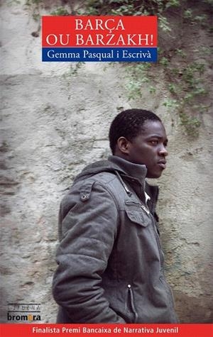 BARÇA OU BARZAKH! (ESPURNA 96) | 9788498248838 | PASQUAL I ESCRIVÀ, GEMMA | Llibreria La Gralla | Librería online de Granollers