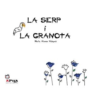 SERP I LA GRANOTA, LA | 9788493710293 | Llibreria La Gralla | Librería online de Granollers