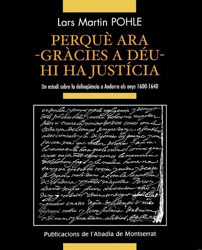 PERQUE ARA GRACIES A DEU HI HA JUSTICIA | 9788484159896 | POHLE, LARS MARTIN | Llibreria La Gralla | Llibreria online de Granollers