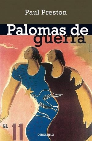 PALOMAS DE GUERRA (DB HISTORIA 116) | 9788497934374 | PRESTON, PAUL | Llibreria La Gralla | Librería online de Granollers