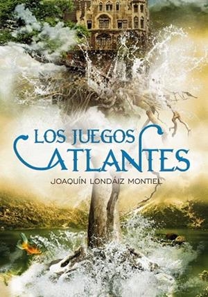 JUEGOS ATLANTES, LOS | 9788484417187 | LONDAIZ MONTIEL, JOAQUIN | Llibreria La Gralla | Llibreria online de Granollers