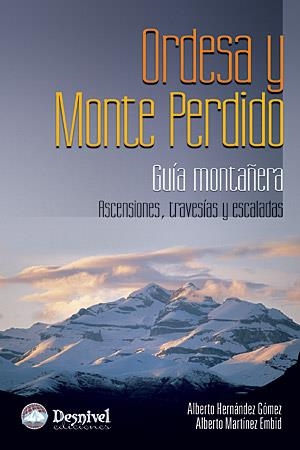 ORDESA Y MONTE PERDIDO. GUIA MONTAÑERA | 9788498291148 | HERNANDEZ GOMEZ, A; MARTINEZ EMBID, A. | Llibreria La Gralla | Llibreria online de Granollers