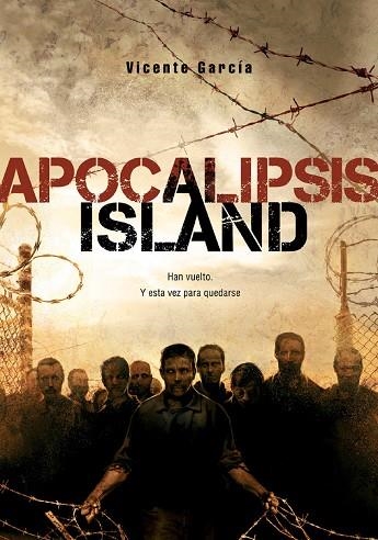 APOCALIPSIS ISLAND 1 | 9788493754402 | GARCIA, VICENTE | Llibreria La Gralla | Llibreria online de Granollers