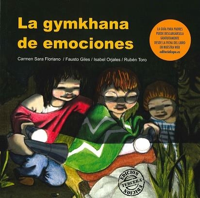 GYMKHANA DE LAS EMOCIONES | 9788478696840 | FLORIANO, CARMEN SARA | Llibreria La Gralla | Librería online de Granollers