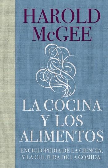 COCINA Y LOS ALIMENTOS, LA | 9788483067444 | MCGEE, HAROLD | Llibreria La Gralla | Llibreria online de Granollers