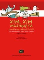 XIM XIM MUSIQUETA. MUSICALIA PER A EDUCACIO INFANTIL | 9788498831542 | LLOBET, TERESA | Llibreria La Gralla | Llibreria online de Granollers