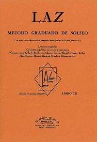 LAZ METODO GRADUADO DE SOLFEO LIBRO III | 9788480207119 | Llibreria La Gralla | Llibreria online de Granollers