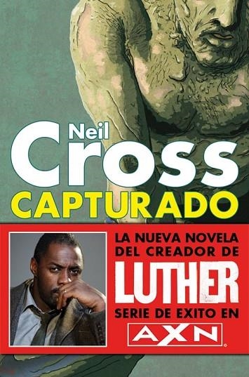 CAPTURADO | 9788493777128 | CROSS, NEIL | Llibreria La Gralla | Librería online de Granollers