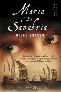 MARIA DE SANABRIA | 9788497633772 | BRACCO, DIEGO | Llibreria La Gralla | Llibreria online de Granollers