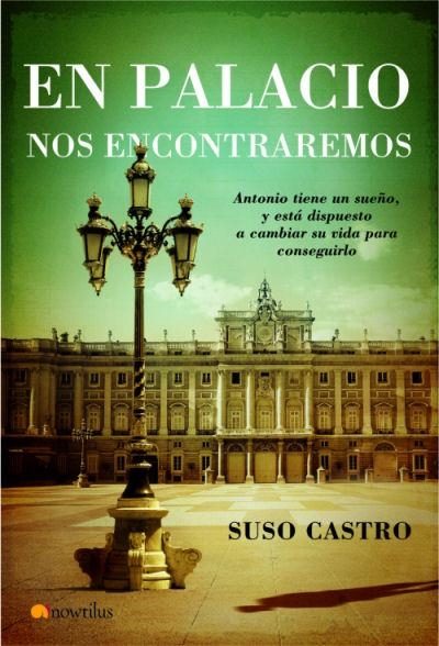 EN PALACIO NOS ENCONTRAREMOS | 9788497633758 | CASTRO, SUSO | Llibreria La Gralla | Librería online de Granollers
