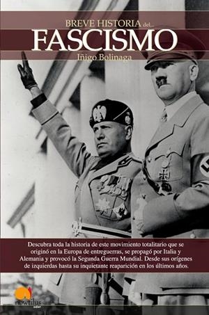 BREVE HISTORIA DEL FASCISMO | 9788497634526 | BOLINAGA IRASUEGUI, IÑIGO | Llibreria La Gralla | Llibreria online de Granollers