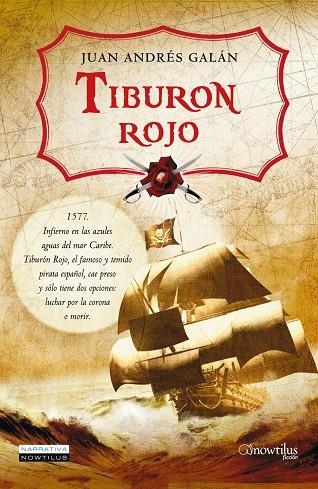 TIBURON ROJO | 9788497635295 | GALAN, JUAN ANDRES | Llibreria La Gralla | Llibreria online de Granollers