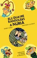 QUATRE BANDOLERS A NURIA, ELS | 9788498832266 | GOMA, ENRIC / LLUISOT | Llibreria La Gralla | Llibreria online de Granollers