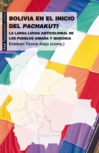 BOLIVIA EN EL INICIO DEL PACHAKUTI | 9788446034063 | TICONA ALEJO, ESTEBAN | Llibreria La Gralla | Llibreria online de Granollers