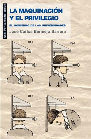 MAQUINACIÓN Y PRIVELEGIO | 9788446033752 | BERMEJO, JOSE CARLOS | Llibreria La Gralla | Librería online de Granollers